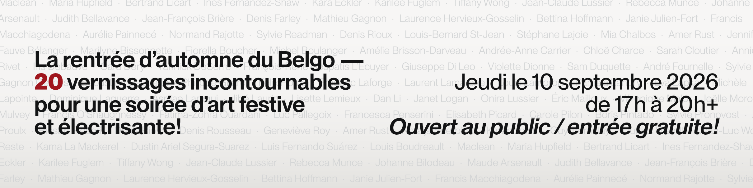 Bannière annonçant la Rentrée culturelle d'hiver du Belgo, qui aura lieu le jeudi 10 septembre 2026 de 17h à 20h+